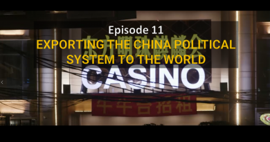 Exporting the China political system to the world (Episode 11)